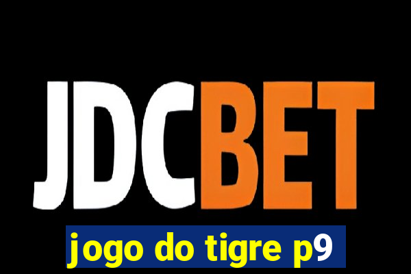 jogo do tigre p9